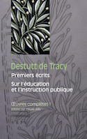 Oeuvres complètes, tome I: Premiers écrits Sur l'éducation et l'instruction publique